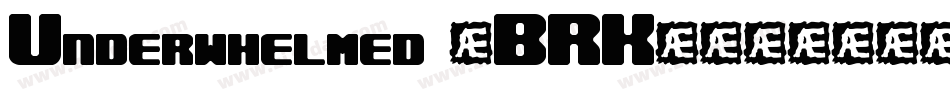 Underwhelmed (BRK)字体转换